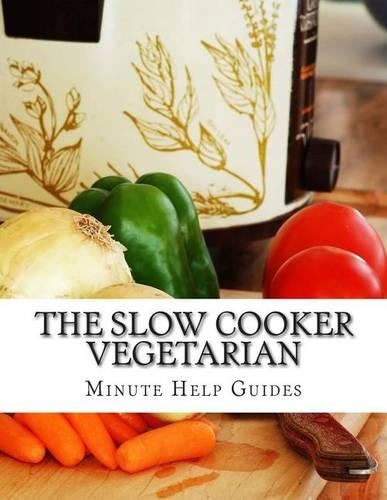 The Slow Cooker Vegetarian
