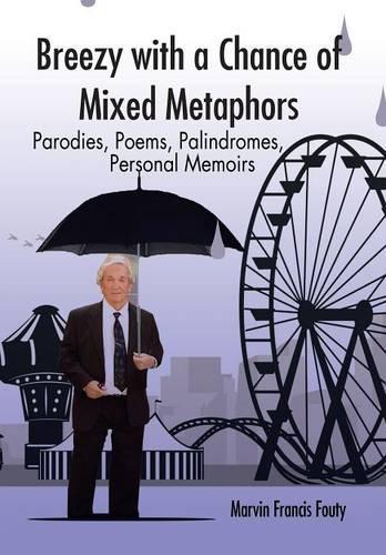 Breezy with a Chance of Mixed Metaphors