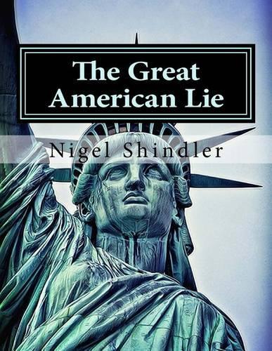 The Great American Lie: World Destruction(English)