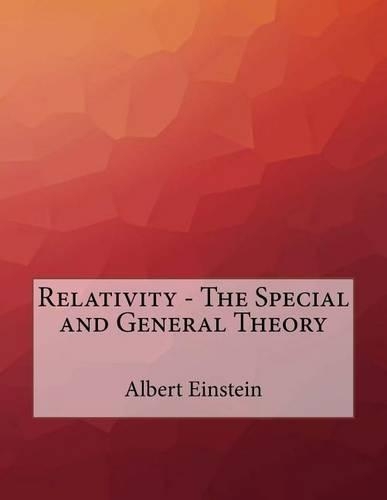 Relativity - The Special and General Theory
