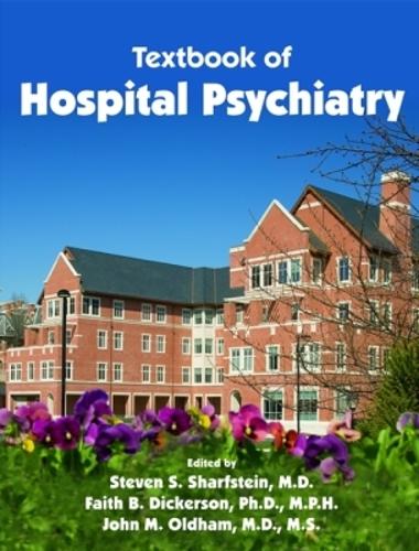Textbook of Hospital Psychiatry
