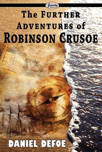 The Further Adventures of Robinson Crusoe: (English)