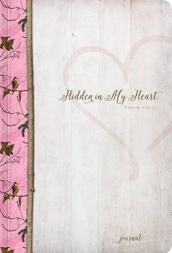 Hidden in My Heart: A Realtree(tm) Journal