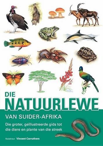 Die Natuurlewe Van Suider-Afrika
