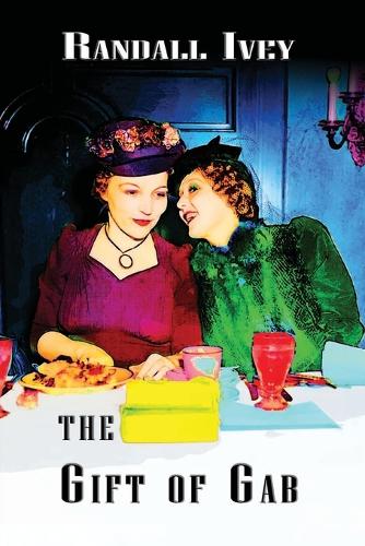 The Gift of Gab