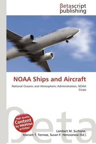 Noaa Ships and Aircraft