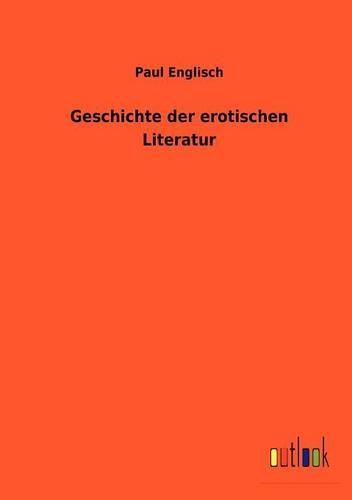 Geschichte der erotischen Literatur