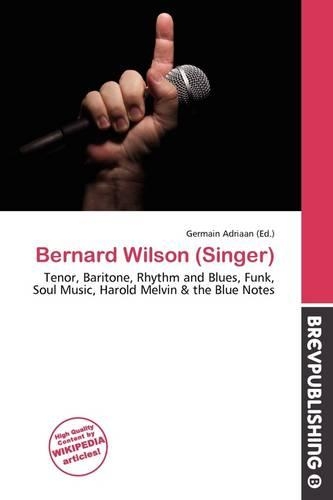 Bernard Wilson (Singer)