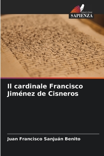 Il cardinale Francisco Jiménez de Cisneros