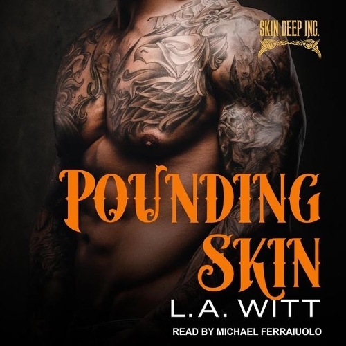 Pounding Skin: (Skin Deep, Inc. Series Lib/E)