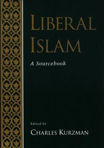 Liberal Islam: A Sourcebook(English)
