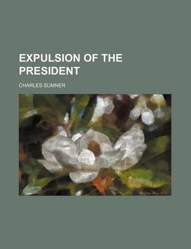 Expulsion of the President