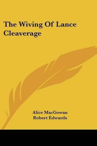 The Wiving Of Lance Cleaverage
