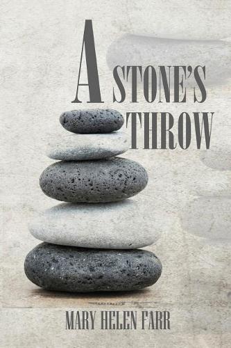 A Stone's Throw
