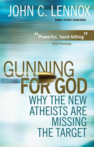 Gunning for God: Why the New Atheists are missing the target(English)