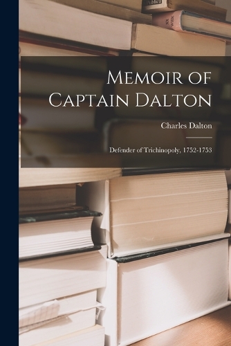 Memoir of Captain Dalton