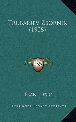 Trubarjev Zbornik (1908)