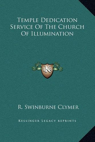 Temple Dedication Service Of The Church Of Illumination