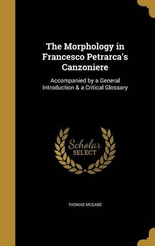 The Morphology in Francesco Petrarca's Canzoniere