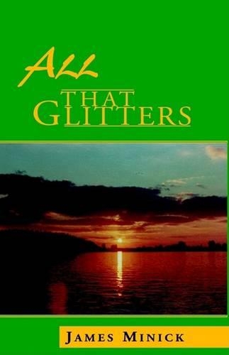 All That Glitters