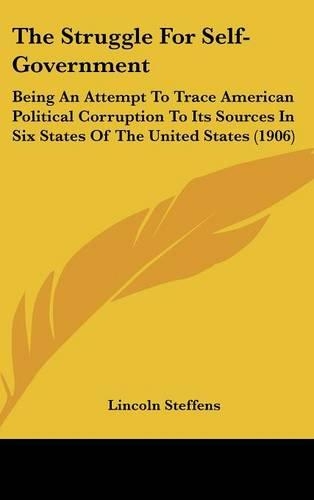 The Struggle For Self-Government
