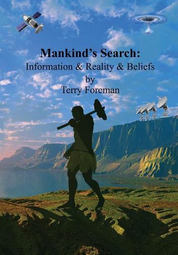 Mankind's Search