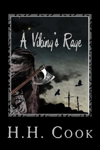 A Viking's Rage: (1 Avr)