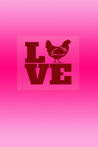 Love Chicken