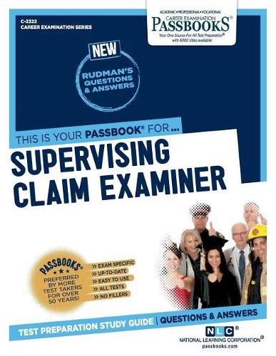 Supervising Claim Examiner (C-2322)