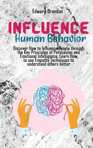 Influence Human Behavior