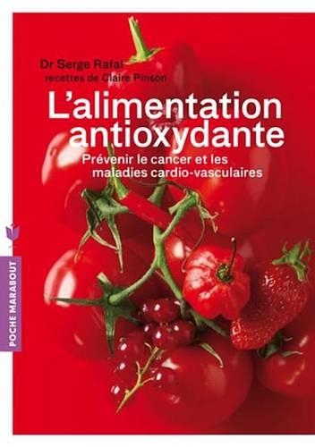 L'Alimentation Anti-Oxydante