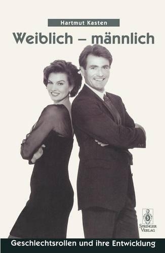 Weiblich - Mannlich