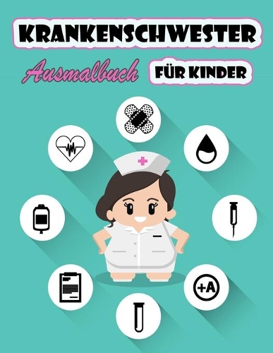 Krankenschwester Malbuch für Kinder