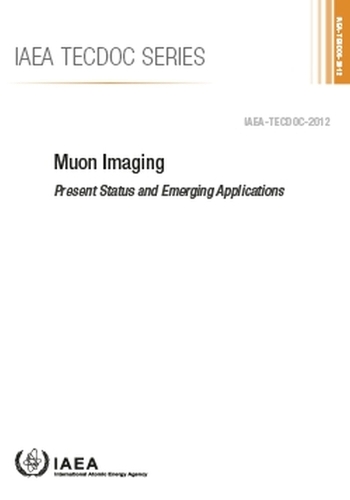 Muon Imaging: (IAEA TECDOC Series)