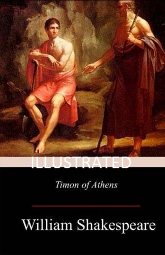 Timon of Athens Illustrated