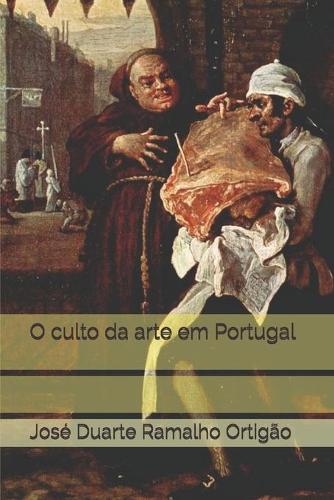 O culto da arte em Portugal