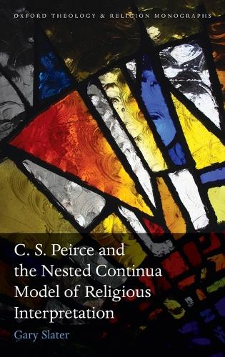 C.S. Peirce and the Nested Continua Model of Religious Interpretation