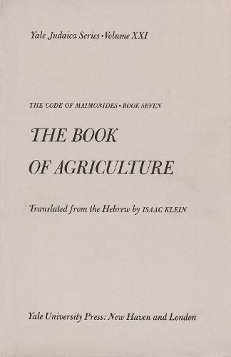 The Code of Maimonides (Mishneh Torah)