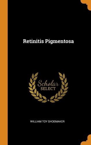 Retinitis Pigmentosa