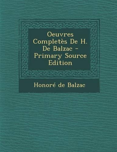 Oeuvres Completes de H. de Balzac