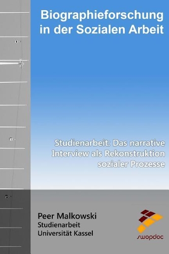 Biographieforschung in der Sozialen Arbeit