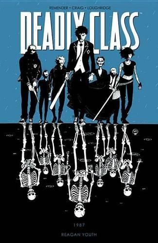 Deadly Class Vol 1