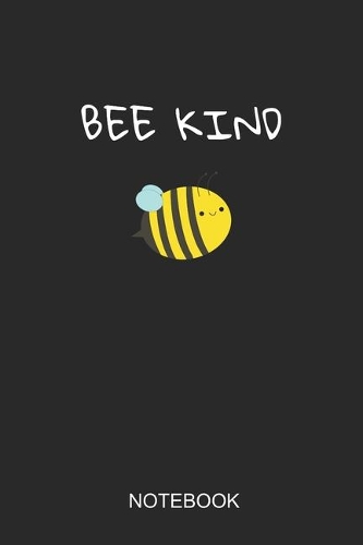 Bee Kind Notebook
