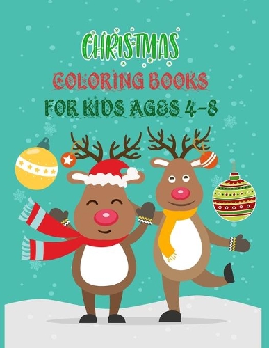 Christmas Coloring Books For Kids Ages 4-8
