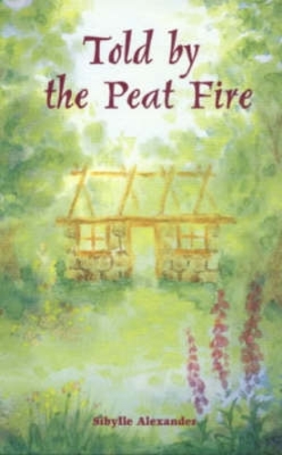 Told by the Peat Fire