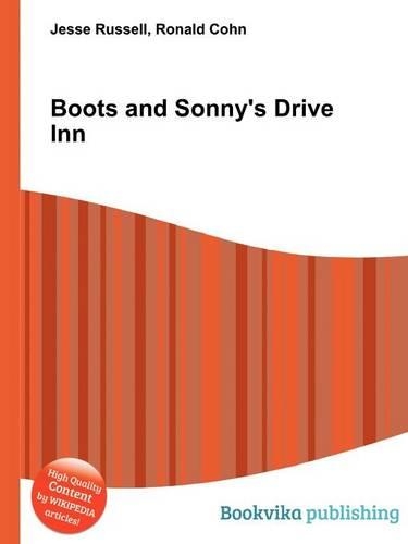 Boots and Sonny's Drive Inn: (English)