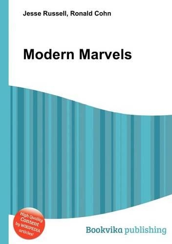 Modern Marvels