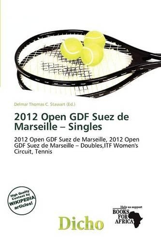 2012 Open Gdf Suez de Marseille - Singles