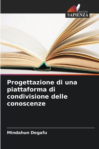 Progettazione di una piattaforma di condivisione delle conoscenze