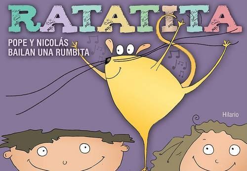 Ratatita, Pope y Nicolas Bailan una Rumbita: (Spanish)